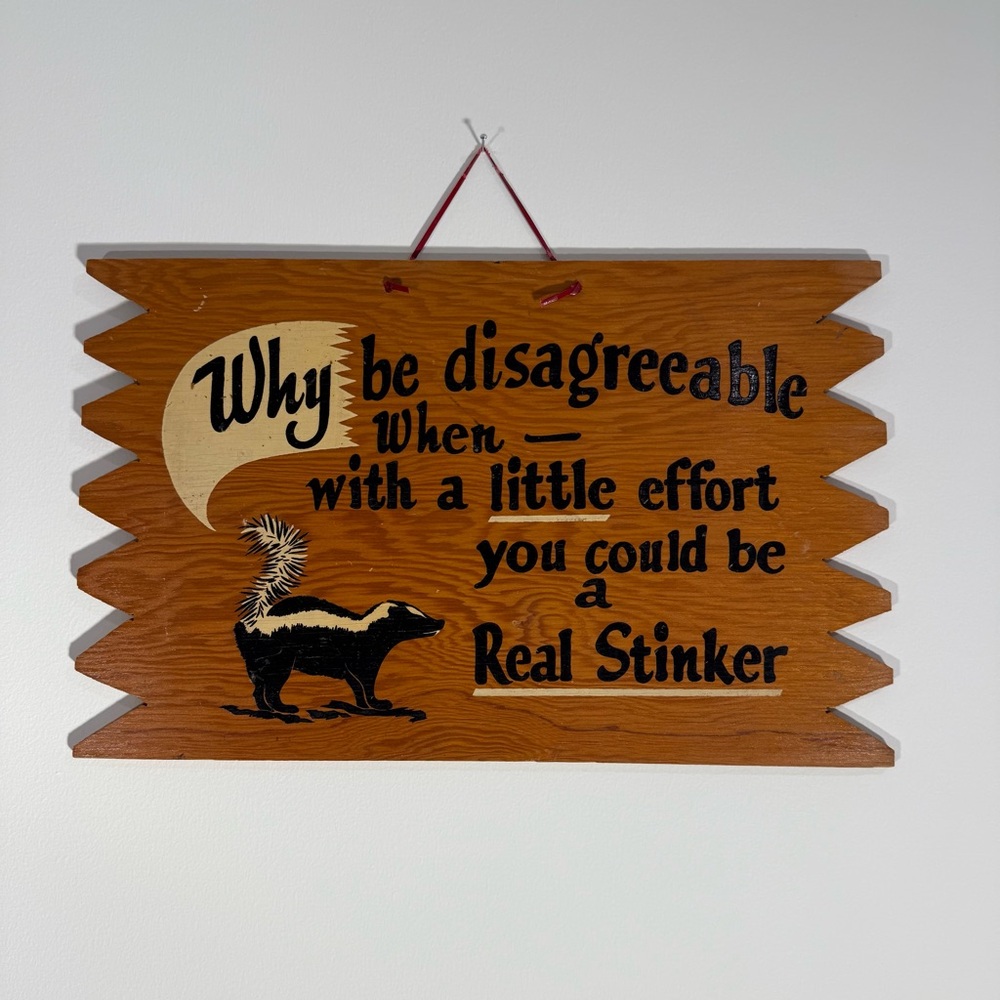 Vintage 1960s Don’t Be A Stinker Skunk 🦨 Basement Bar Mid‎ Century Wood Sign